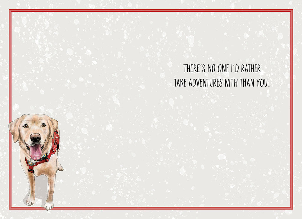 Inside of a greeting card with a heartfelt message 'THERE'S NO ONE I'D RATHER TAKE ADVENTURES WITH THAN YOU.' and a small illustration of a golden retriever, ideal for an adventurous dad.