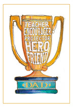 Watercolor illustration of a golden trophy with 'TEACHER ENCOURAGER PROTECTOR HERO FRIEND DAD' inscribed, perfect for celebrating an amazing father.