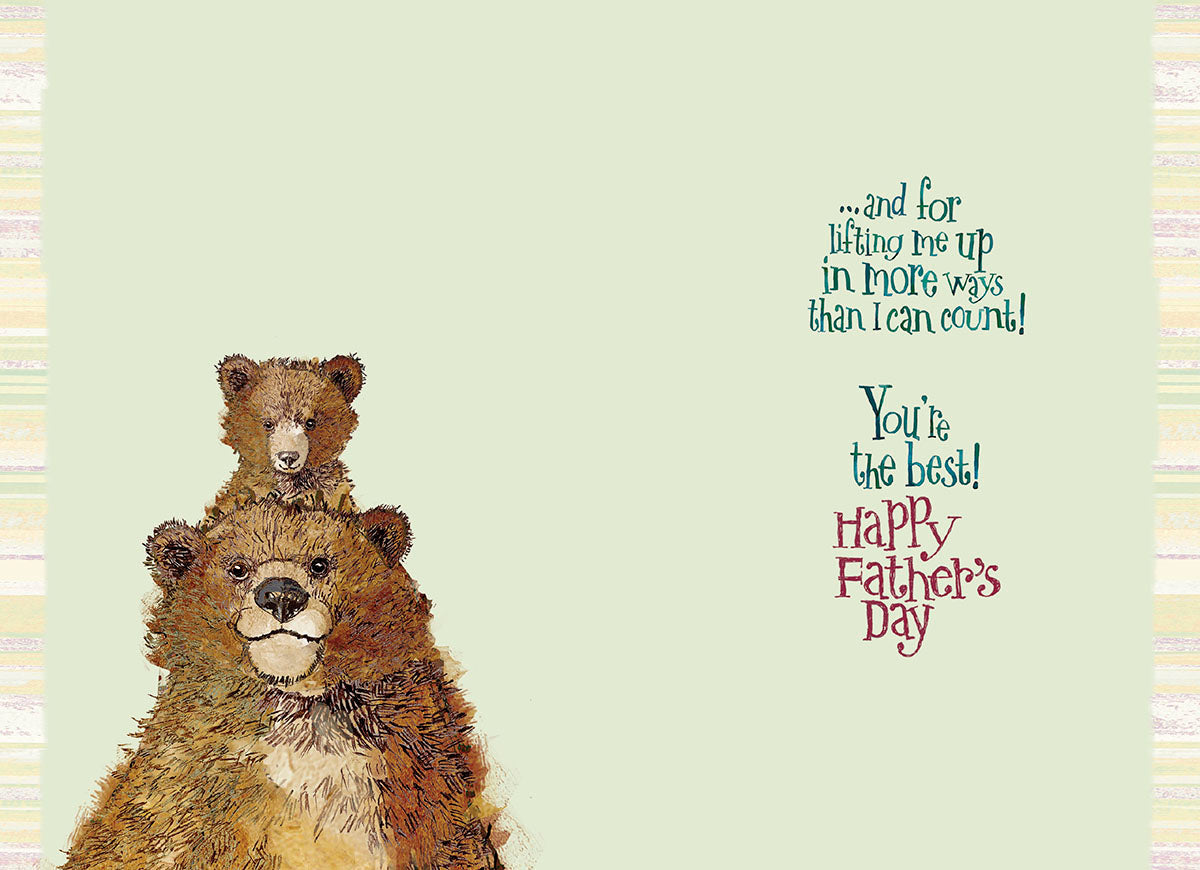Inside of a sentimental Father's Day greeting card showing a large parent bear carrying a smaller cub bear on its head. Complementary text reads: '...and for lifting me up in more ways than I can count! You're the best! Happy Father's Day.'