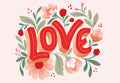 Romantic Valentine's Day greeting card with 'LOVE' in red calligraphy surrounded by delicate pink, red, and white flowers and green foliage on a light background, perfect for a spouse or partner.
