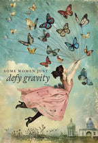 Vintage-style greeting card front featuring a woman in a pink dress ascending with colorful butterflies, defying gravity, against a blue sky, with inspiring text.
