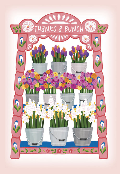 Front of a vibrant, folk art inspired thank you greeting card. The card features a tiered display of potted colorful flowers including tulips, ranunculus, and hyacinths, with 'Thanks a Bunch' written at the top. Ideal for expressing gratitude with a cheerful floral design.