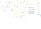 The inside of a white greeting card featuring a cascade of colorful confetti (red, orange, yellow, blue) falling from the top. On the upper right side, the message "WISHING YOU A BIRTHDAY AS EXTRAORDINARY AS YOU ARE!" is printed in a playful blue and orange font, conveying a heartfelt birthday sentiment.