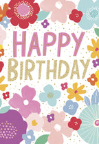 Vibrant floral Happy Birthday greeting card, featuring colorful painted flowers in pink, red, blue, purple, and yellow with gold glitter accents. Perfect for sending cheerful wishes to anyone.