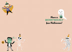 Inside of a cute Halloween card featuring a ghost, Frankenstein, skeleton, and mummy with the message 'Have a MONSTROUSLY fun Halloween!'.