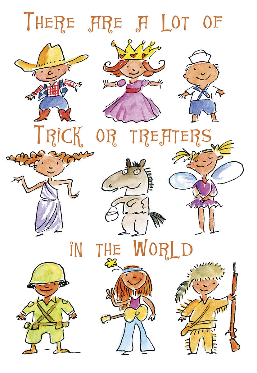 Cute Halloween greeting card front featuring diverse cartoon kids in various trick-or-treater costumes like cowboy, princess, sailor, fairy, and soldier, with the text 'THERE ARE A LOT OF TRICK OR TREATERS IN THE WORLD'. Perfect for a child's Halloween.