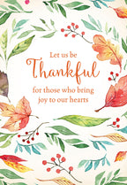 Front of a watercolor autumn leaves wreath greeting card with text 'Let us be Thankful for those who bring joy to our hearts', perfect for sending warm wishes.