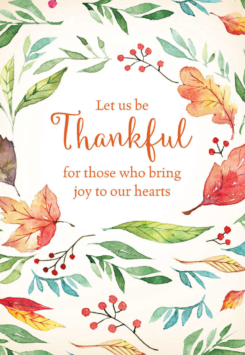 Front of a watercolor autumn leaves wreath greeting card with text 'Let us be Thankful for those who bring joy to our hearts', perfect for sending warm wishes.