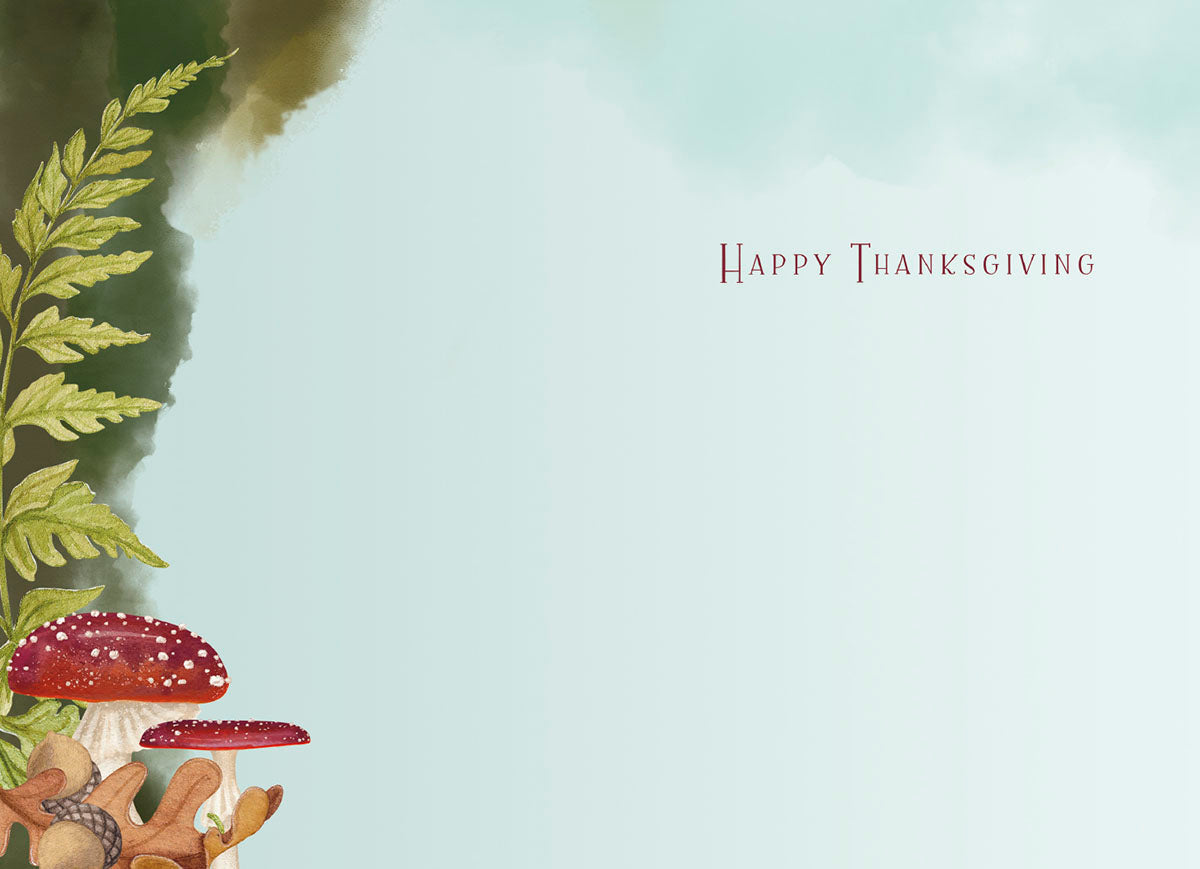Inside of a Thanksgiving greeting card with 'Happy Thanksgiving' in elegant red script on a light blue background, framed by watercolor illustrations of green fern leaves, red mushrooms, and acorns.