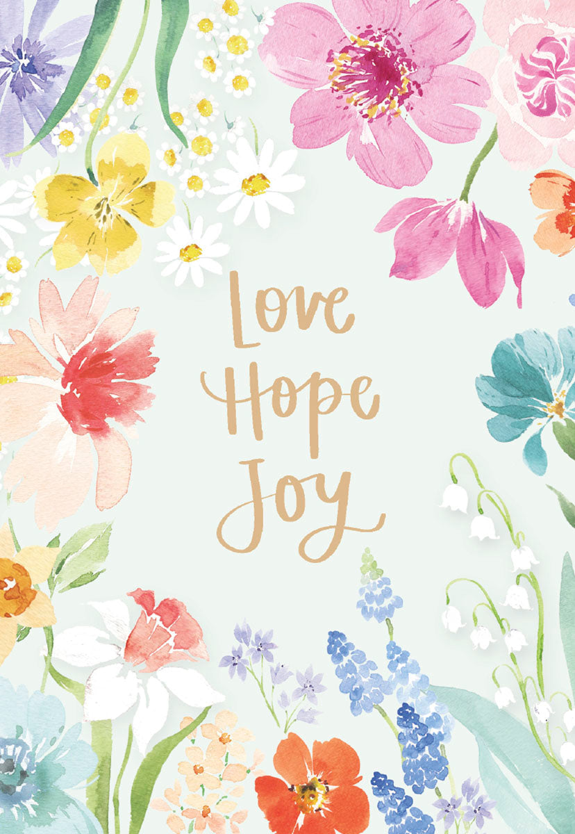 Front of an Easter greeting card featuring watercolor pastel flowers (pink, yellow, blue, purple, orange, green) framing a light green background with the handwritten text 'Love Hope Joy'.
