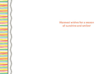 Inside of a cheerful spring greeting card with the message 'Warmest wishes for a season of sunshine and smiles!'