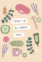 Front of a charming Mother's Day greeting card featuring a collection of spa and relaxation illustrations: a pink eye mask, lavender sprigs, cucumber slices, a rose quartz facial roller, a lit candle, a teacup, and various green botanicals. The central text reads 'TODAY is ALL ABOUT YOU!'. Ideal for pampering your mom.