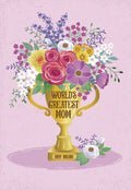 Vibrant floral trophy greeting card for an amazing mom, featuring colorful blossoms and the text 'World's Greatest Mom' on a pastel pink background.
