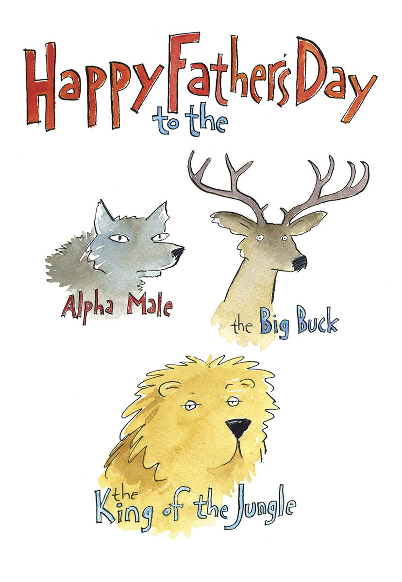 Front of a funny greeting card with watercolor illustrations of a wolf, buck, and lion, celebrating an 'Alpha Male'.