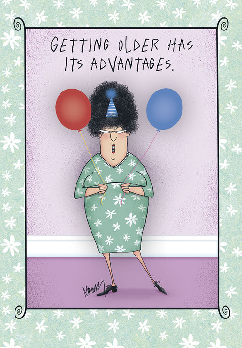 Funny aging greeting card front featuring a cartoon woman in a party hat holding red and blue balloons, with text 'Getting Older Has Its Advantages'.