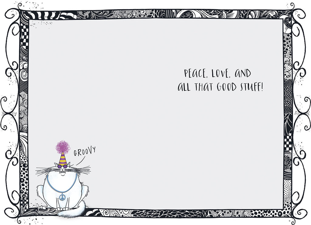 Inside of a humorous greeting card featuring a groovy cat saying 'GROOVY' with the message 'PEACE, LOVE, AND ALL THAT GOOD STUFF!' on a white background with a doodle border.