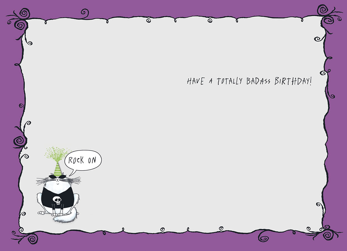 Inside of a sassy greeting card with a whimsical black swirl border on a purple background, featuring a cool cat in a party hat saying 'ROCK ON' in a speech bubble and the printed message 'HAVE A TOTALLY BADASS BIRTHDAY!' on a light gray background.