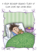 Funny cartoon get well card featuring a person with messy hair in bed holding a teddy bear, with text about 'clean living and eating right'. Perfect for cheering up a friend.