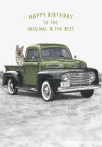 Vintage green Ford pickup truck with a German Shepherd dog in the bed, front of a birthday card for him, celebrating an original and the best friend.