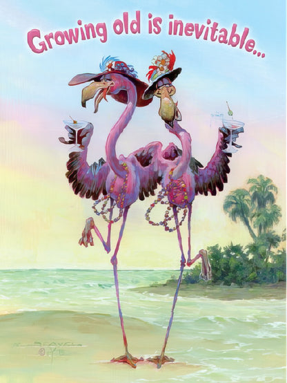 Front of a funny birthday card featuring two festive flamingos in hats and beads holding cocktails on a tropical beach, with the text 'Growing old is inevitable...'