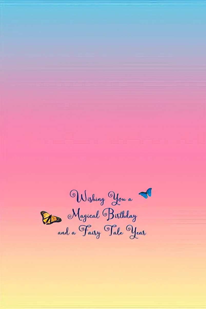 Inside of a magical birthday card with ombre background, 'Wishing You a Magical Birthday and a Fairy Tale Year' text, and butterflies.