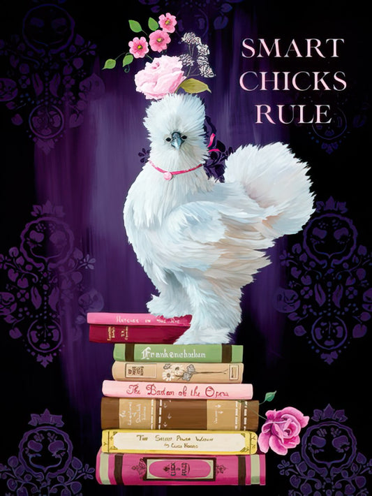 Front of "Smart Chicks Rule" greeting card featuring a fluffy white chicken standing on a stack of colorful books, adorned with pink flowers.