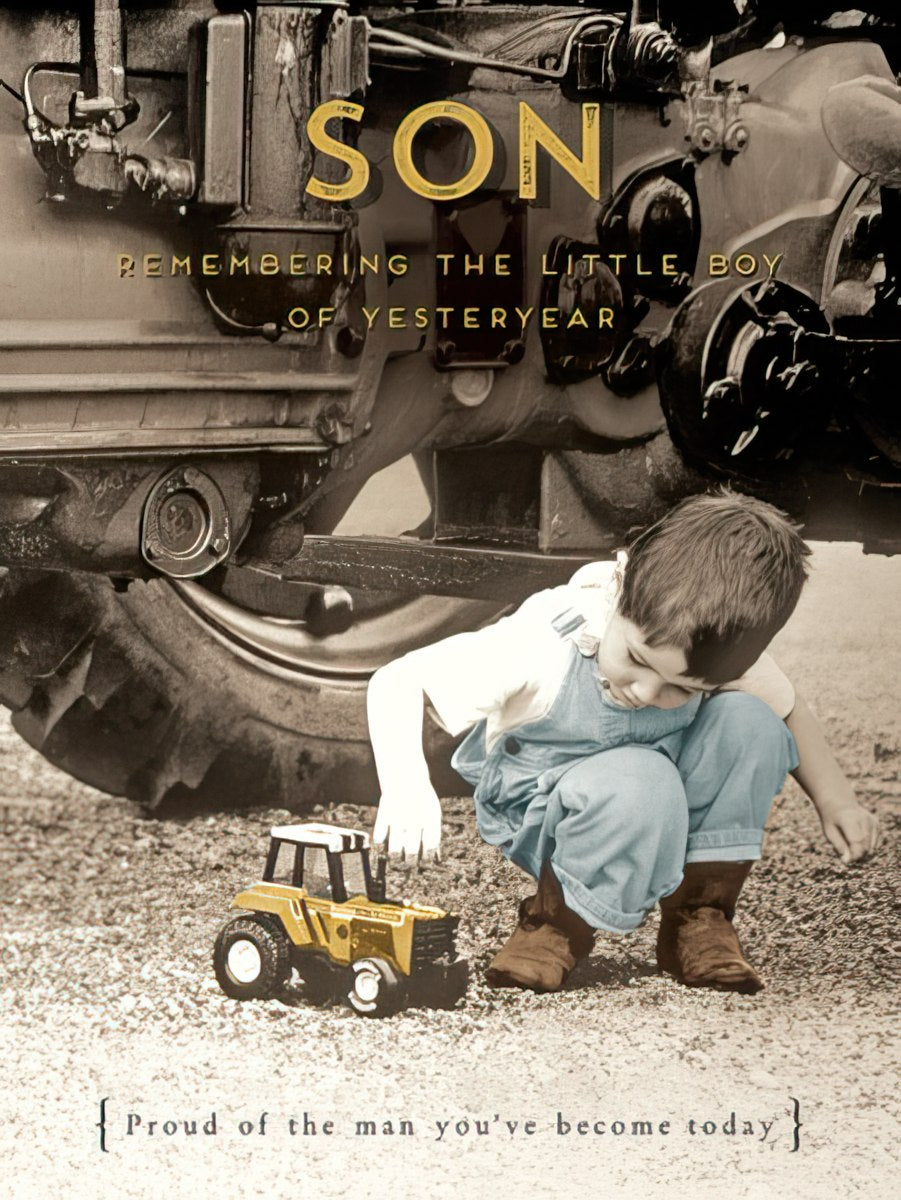 Birthday card for son, front features a boy playing with a toy tractor, with text 'SON REMEMBERING THE LITTLE BOY OF YESTERYEAR'.