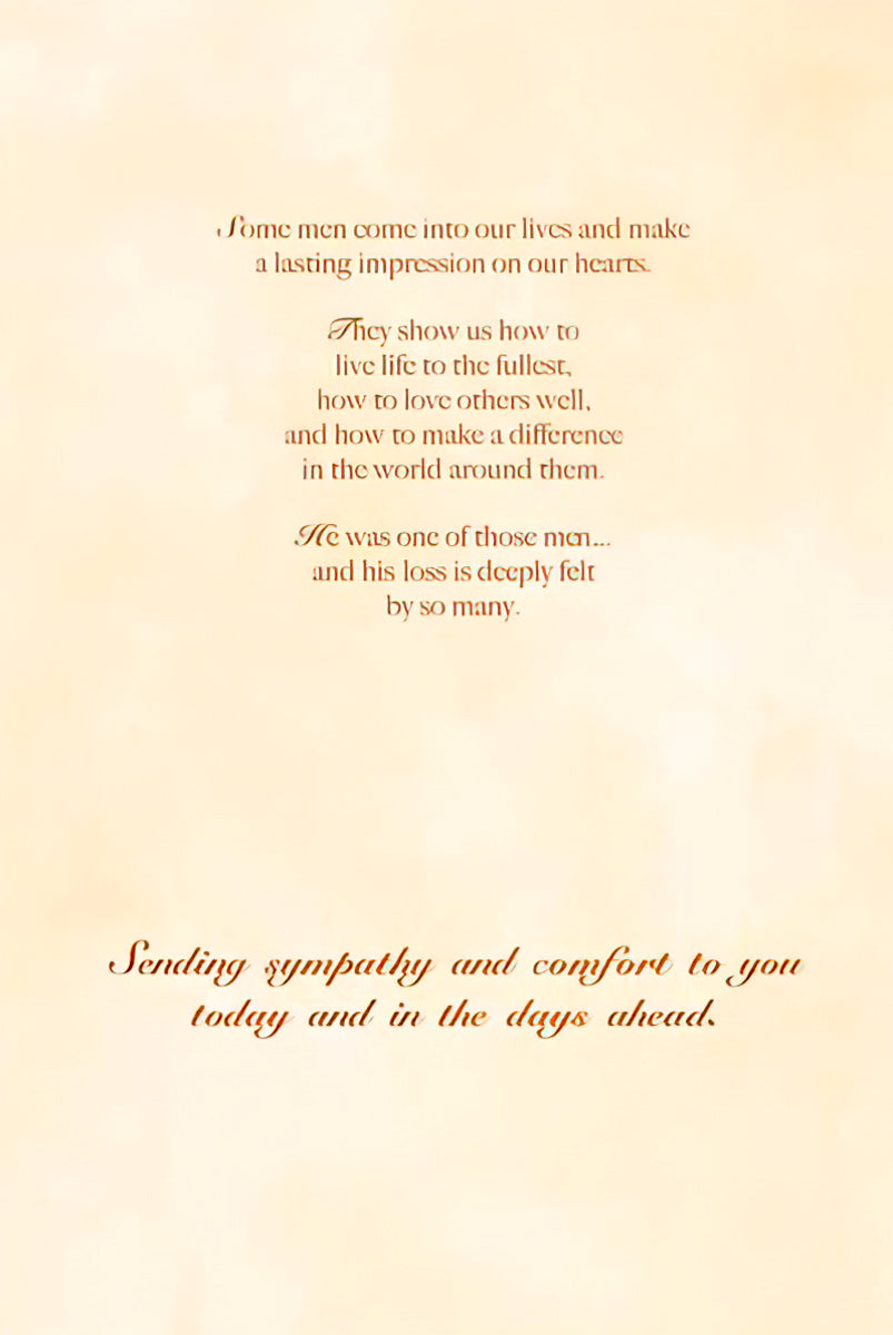 Inside of a heartfelt sympathy card with elegant script, sending comfort and remembrance for a man deeply missed.