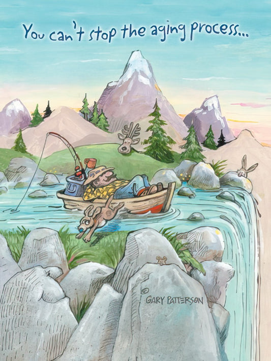 Funny Birthday Card front, man fishing in boat over a waterfall with deer and rabbit, 'You can't stop the aging process...'