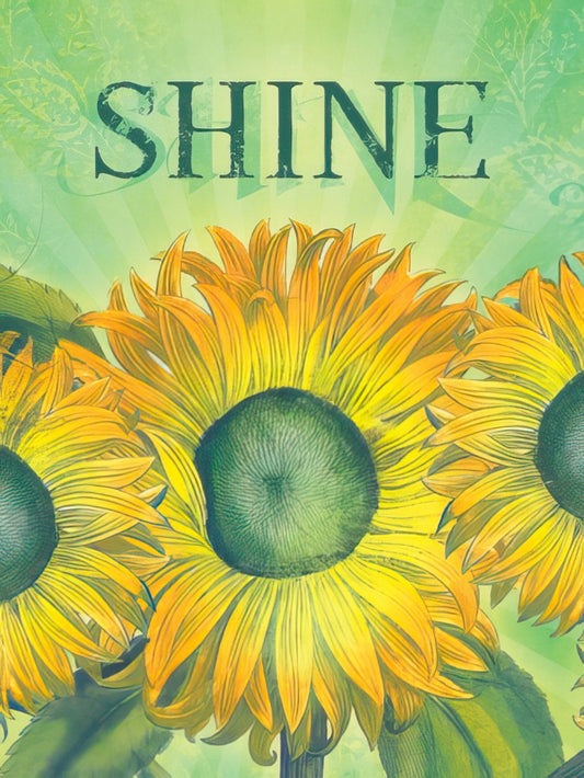 Front of 'SHINE' Get Well Soon greeting card, featuring bold text and large, radiant yellow sunflowers on a vibrant green background.