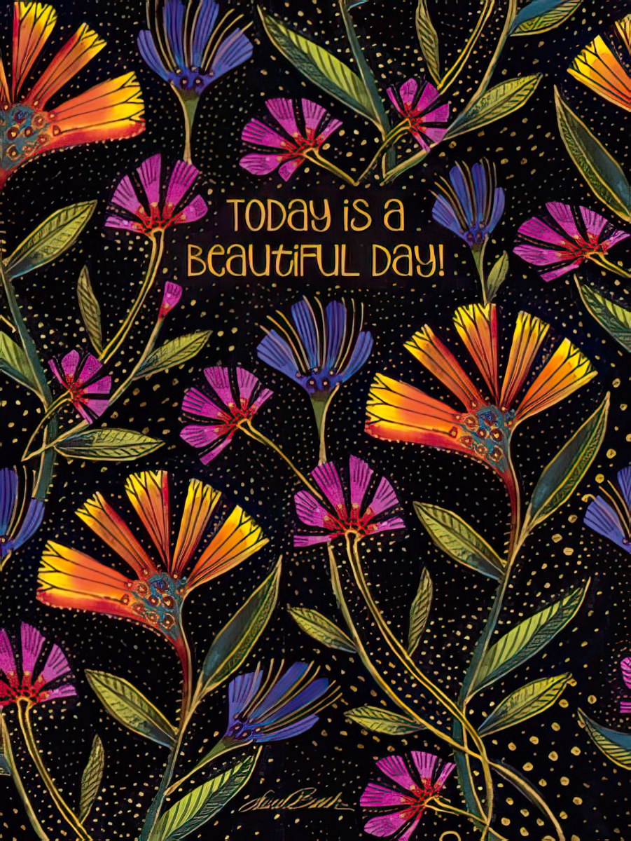Laurel Burch "Today is a Beautiful Day!" card with vibrant orange, purple, and blue flowers on black.