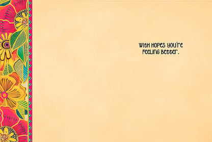 Inside of Laurel Burch healing thoughts card: "With hopes you're feeling better.".