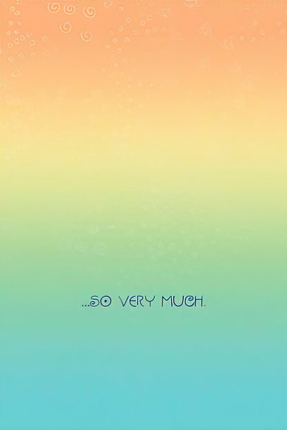 Inside of Laurel Burch thank you card: "...So Very Much." with a colorful gradient background.