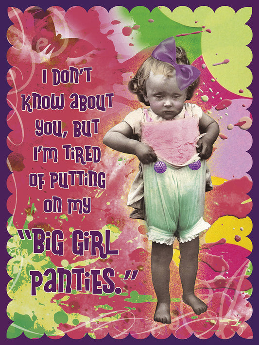 Vintage-style greeting card with a little girl pulling up bloomers and humorous text about 'big girl panties'.