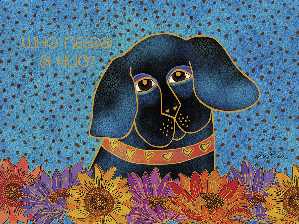 Colorful art of a black dog with a heart collar and floral border, asking 'Who needs a hug?' on a blue polka-dotted background.
