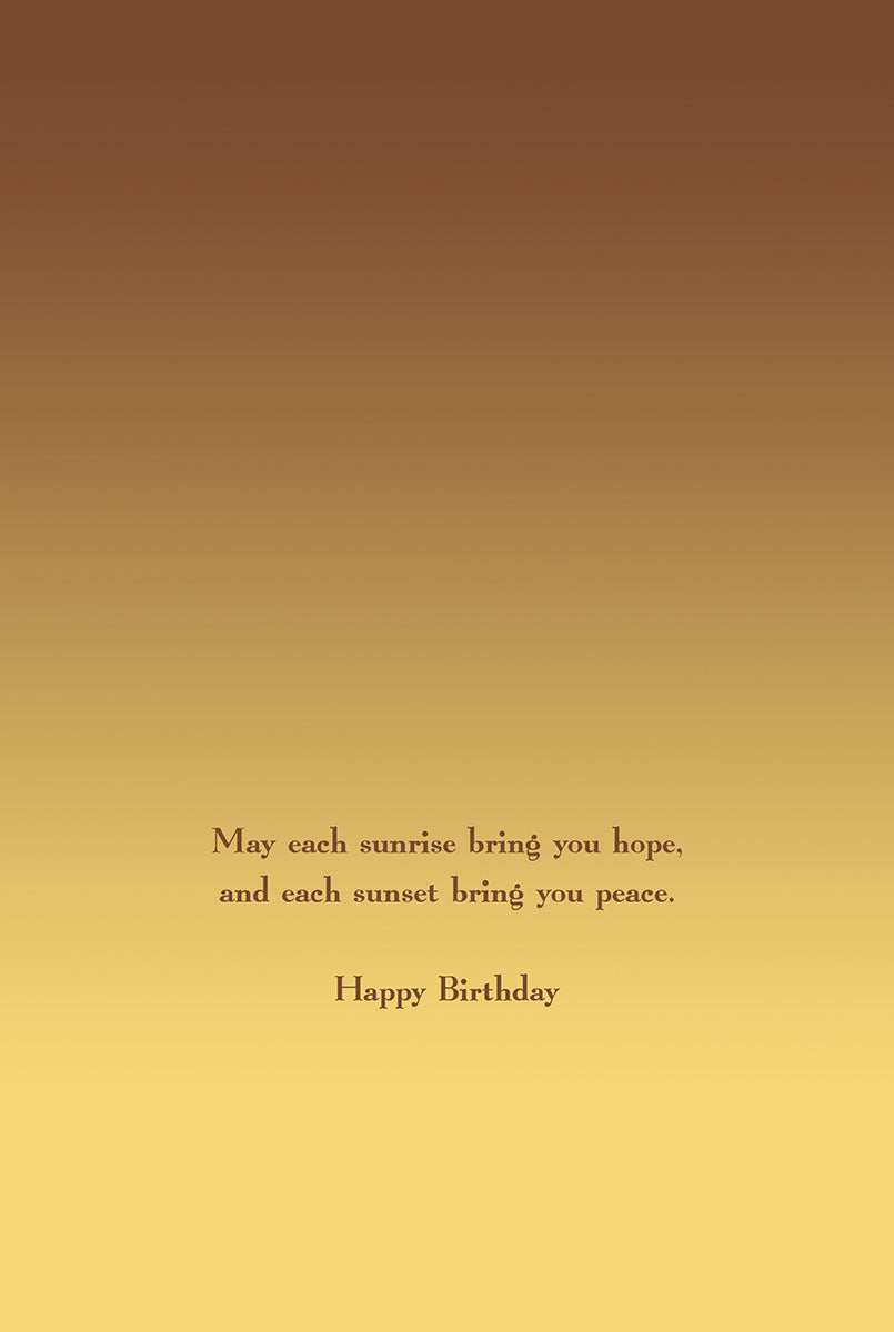 Inside of Native American tipi birthday card with text 'May each sunrise bring you hope, and each sunset bring you peace. Happy Birthday'.