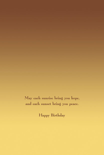 Inside of Native American tipi birthday card with text 'May each sunrise bring you hope, and each sunset bring you peace. Happy Birthday'.