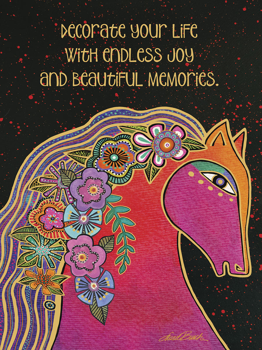 Front of a vibrant floral horse birthday card with the inspiring message: 'decorate your life With endless joy and beautiful memories.'