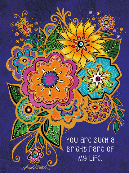 Bright Part of My Life Floral Friendship Card