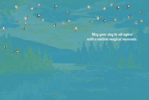 Inside of a friendship greeting card, showing a serene light blue-green background with scattered fireflies and the heartwarming message: 'May your day be all aglow with a million magical moments.'