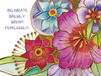 Vibrant watercolor floral greeting card front featuring pink, purple, and blue flowers with empowering message 'Celebrate Boldly. Dream Fearlessly.' for special occasions.