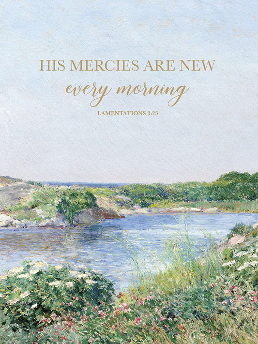 Religious sympathy card with an oil painting of a peaceful inlet surrounded by green hills, text 'HIS MERCIES ARE NEW every morning'.