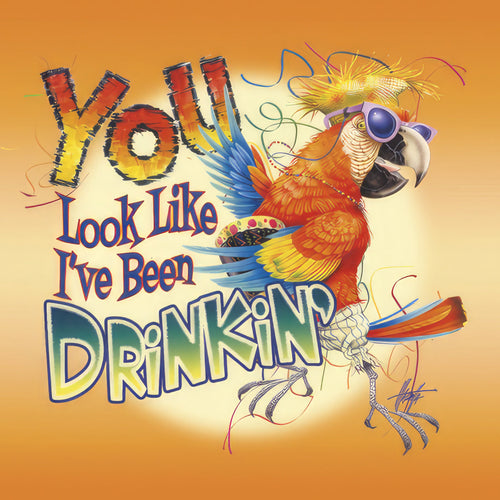 Funny cocktail napkin featuring a vibrant, disheveled parrot in sunglasses and a colorful hat, with the humorous phrase 'You Look Like I've Been Drinking' in playful typography on an orange background, perfect for parties and gatherings.