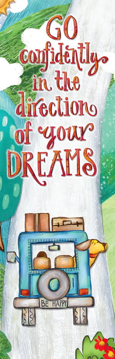 Go in the Direction of Your Dreams Bookmark