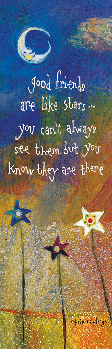Good Friends Are Like Stars Bookmark. Colorful night sky with crescent moon, three whimsical star flowers, and a heartfelt friendship quote.