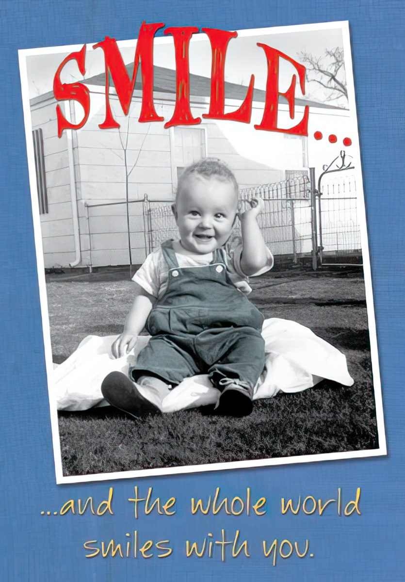 Maggie Mae card with vintage photo of a smiling baby in overalls, large text 'SMILE... and the whole world smiles with you.'.