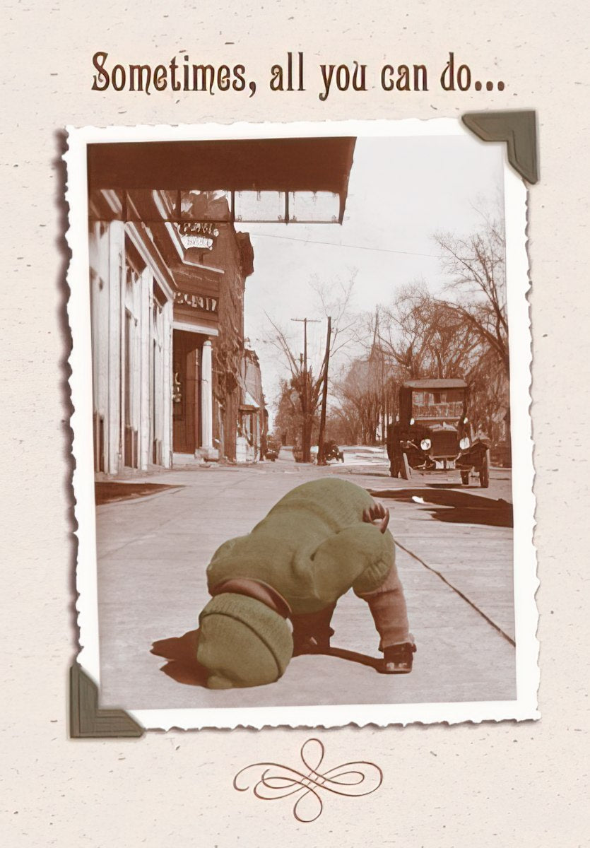 Maggie Mae card with vintage photo of a child bent over on a street, text 'Sometimes, all you can do...'.