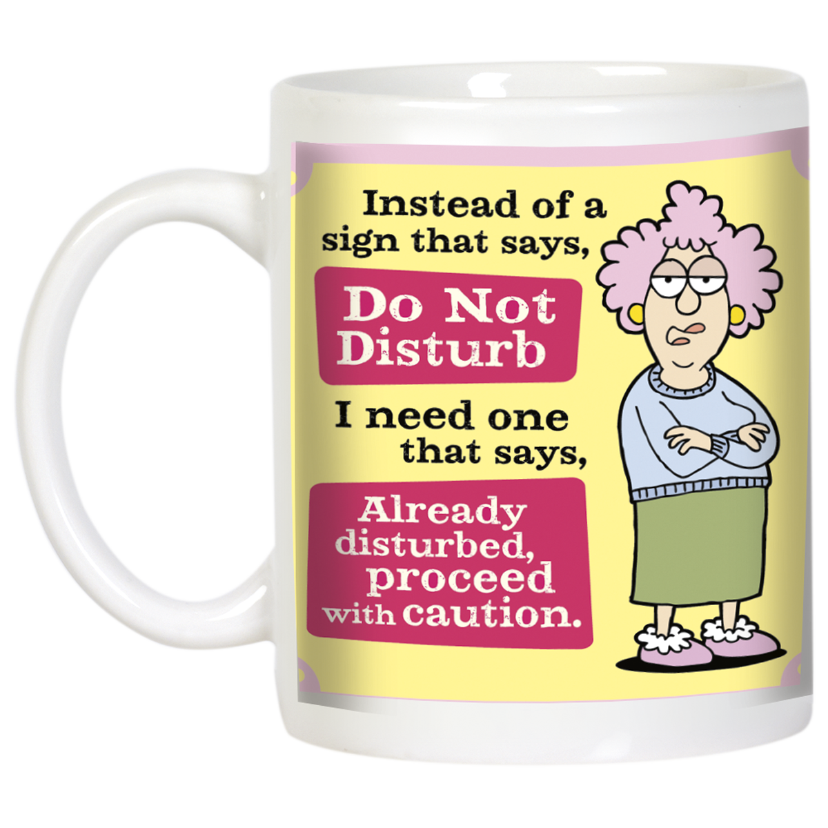 Frontal view of the humorous 'Already Disturbed' mug, highlighting the detailed illustration of the fed-up woman and the bold, witty text on a vibrant yellow and pink design, with the mug handle visible.