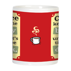 Side view of the humorous ceramic coffee mug, showing a red background with a small steaming coffee cup icon, partially revealing the witty text from the front design.