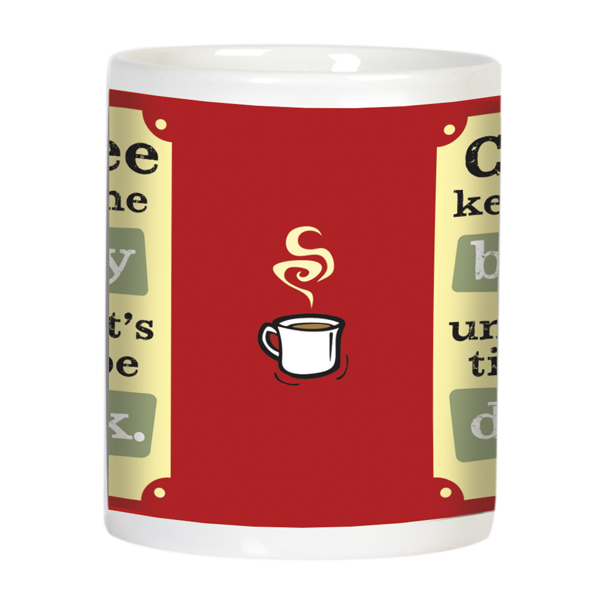 Side view of the humorous ceramic coffee mug, showing a red background with a small steaming coffee cup icon, partially revealing the witty text from the front design.